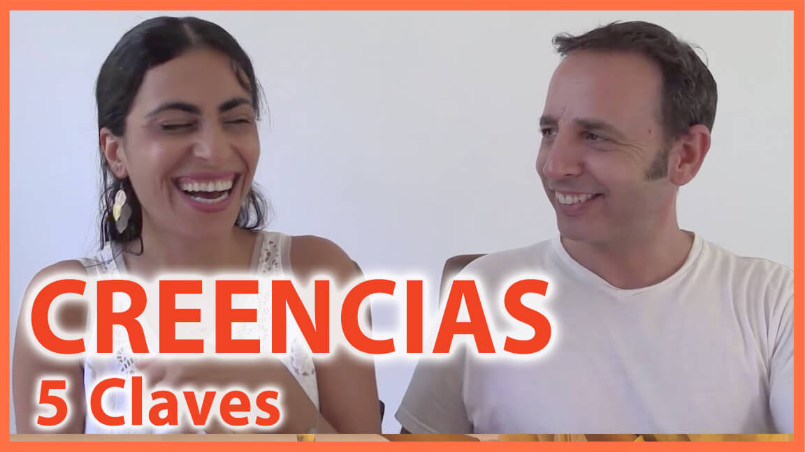 Creencias y Sistema de Creencias: 5 aspectos claves Creencias y Sistema de Creencias: 5 aspectos claves